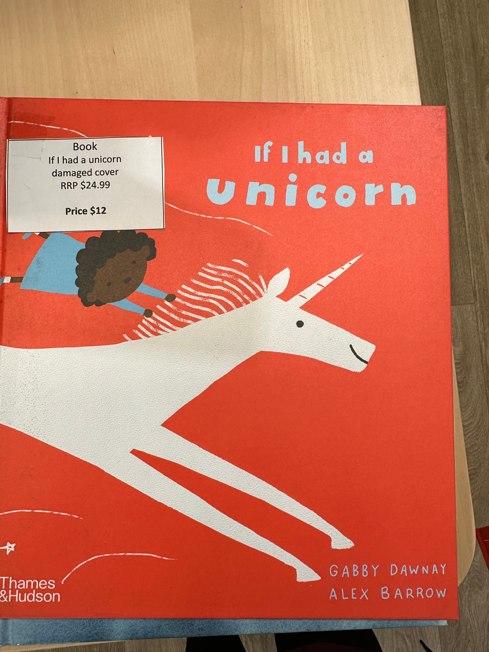SECONDS - Book -  If I Had A Unicorn