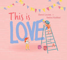 Book - This Is Love (Board Book)