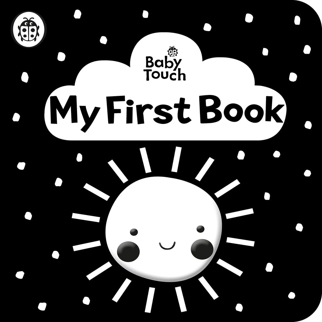 Book - Baby Touch : My First Book A black-and-white cloth book