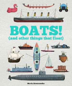 Book - Boats! (And Other Things That Float)