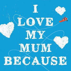 Book -  I Love My Mum Because