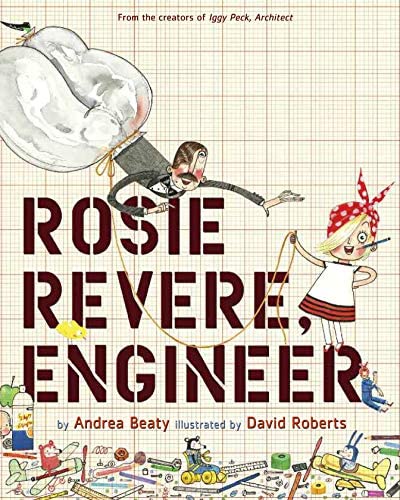 Book - Rosie Revere, Engineer