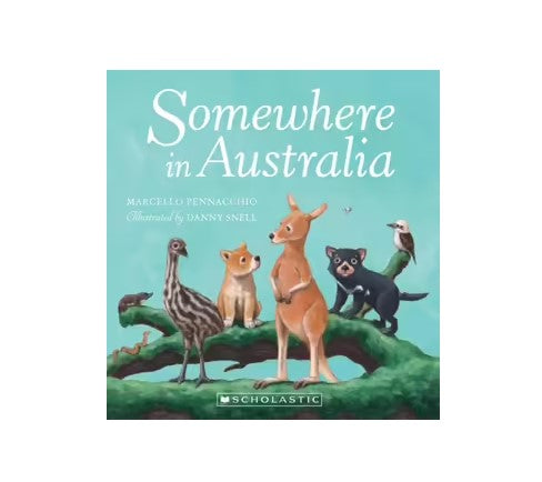 Book - Somewhere In Australia (Board Book)