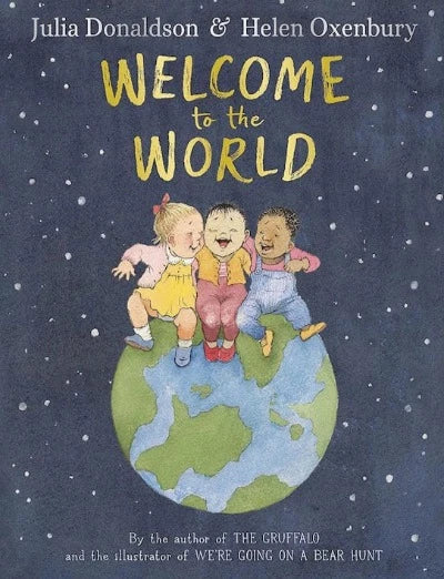 Book - Welcome To The World (Hardback)