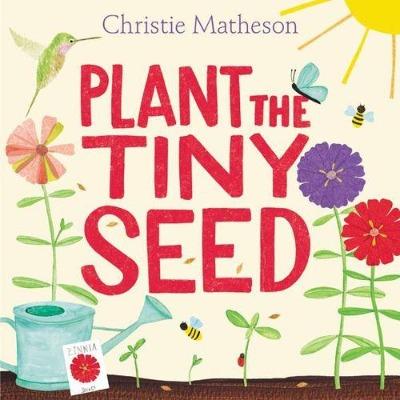 Book - Plant The Tiny Seed-Harper-The Creative Toy Shop