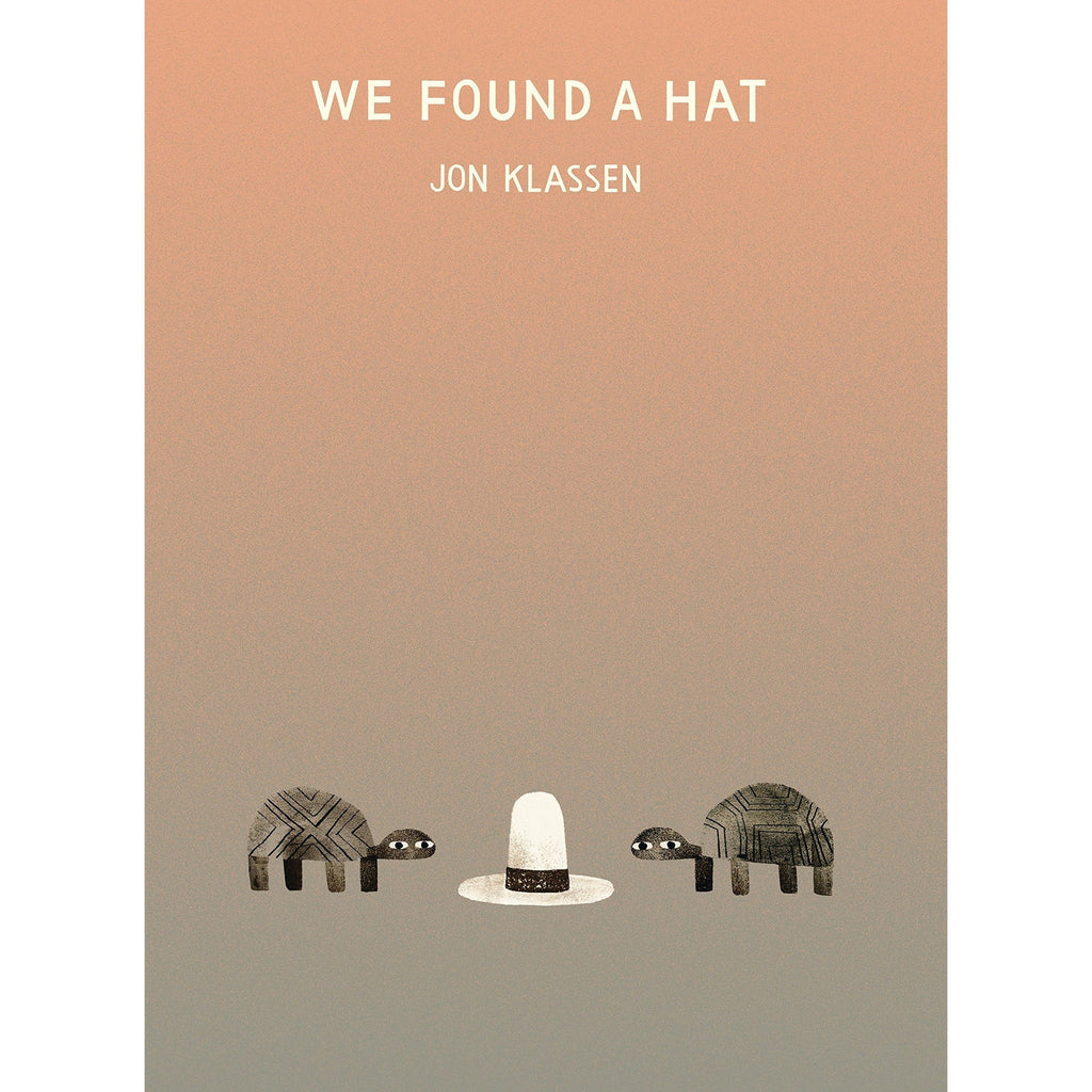 Book - We Found a Hat by Jon Klassen - Harper - The Creative Toy Shop