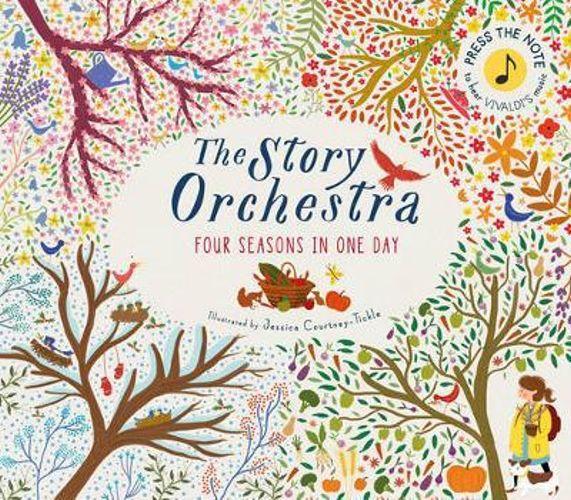 Book - The Story Orchestra, Four Seasons In One Day